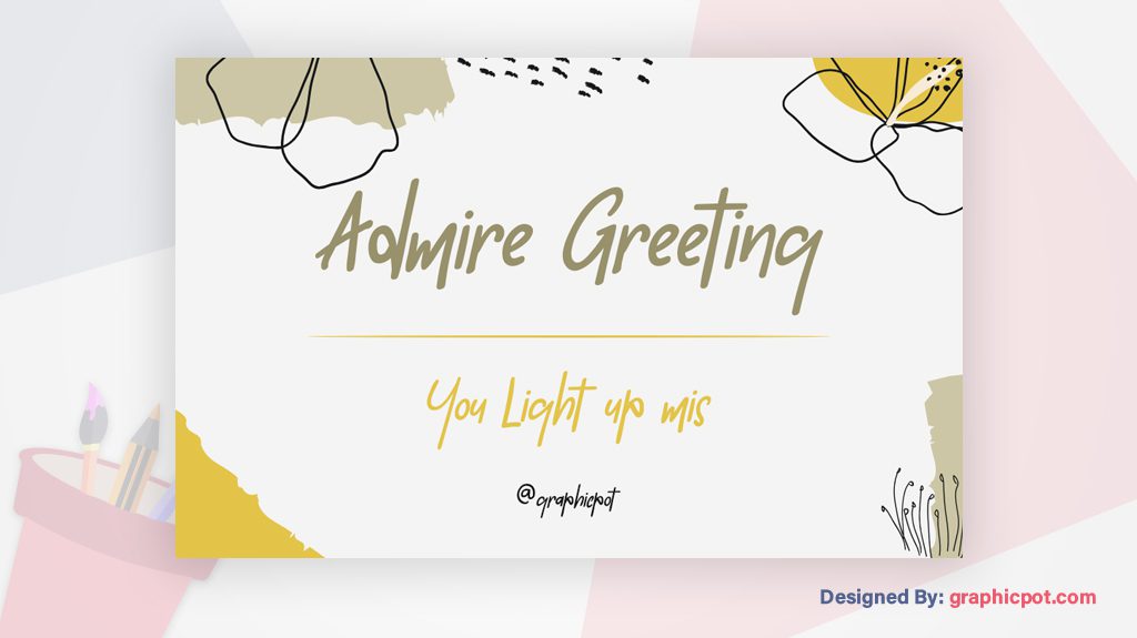 Admire Greeting Card